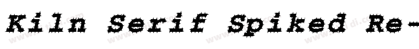 Kiln Serif Spiked Re字体转换
